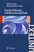 Esercizi di Idraulica e di Meccanica dei Fluidi