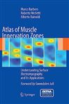 Atlas Of Muscle Innervation Zones