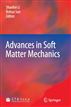 Advances in Soft Matter Mechanics