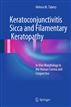 Keratoconjunctivitis Sicca and Filamentary Keratopathy