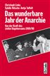 Das wunderbare Jahr der Anarchie