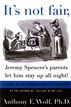 It's Not Fair, Jeremy Spencer's Parents Let Him Stay up All Night!