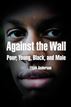 Against the Wall