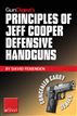 Gun Digest's Principles of Jeff Cooper Defensive Handguns eShort