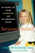 Beyond Belief
