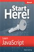 Start Here!™ Learn JavaScript
