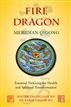 Fire Dragon Meridian Qigong