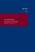 Constructing International Law
