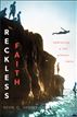 Reckless Faith