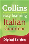 Easy Learning Italian Grammar (Collins Easy Learning Italian)