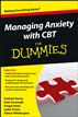 Managing Anxiety with CBT For Dummies