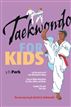Taekwondo For Kids