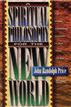A Spiritual Philosophy for the New World