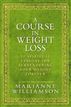 A Course In Weight Loss
