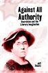 Against All Authority