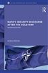 NATO’s Security Discourse after the Cold War