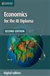Economics for the IB Diploma with CD-ROM