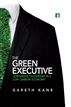 The Green Executive