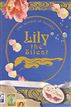 Lily the Silent