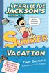 Charlie Joe Jackson's Guide to Summer Vacation