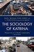 The Sociology of Katrina