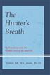 The Hunter's Breath