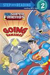 Super Friends: Going Bananas (dc Super Friends)