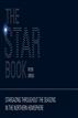 The Star Book: Stargazing throughout the seasons in the Northern Hemisphere