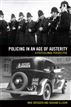 Policing in an age of austerity