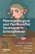 Pharmacological and Psychosocial Treatments in Schizophrenia