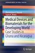 Medical Devices and Biomaterials for the Developing World