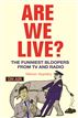 Are We Live?
