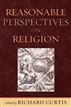 Reasonable Perspectives on Religion