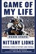 Game of My Life: Penn Sate Nittany Lions