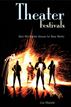 Theater Festivals
