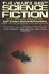 The Year's Best Science Fiction: Sixth Annual Collection