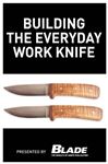 Building the Everyday Work Knife