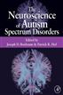 The Neuroscience of Autism Spectrum Disorders