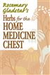 Rosemary Gladstar's Herbs for the Home Medicine Chest