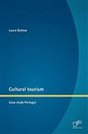 Cultural tourism: Case study Portugal