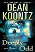 Deeply Odd