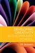 Developing Creativity In The Primary School