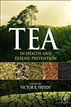Tea in Health and Disease Prevention