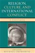 Religion, Culture, and International Conflict
