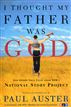 I Thought My Father Was God
