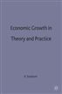 Economic Growth in Theory and Practice