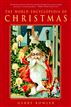 The World Encyclopedia of Christmas