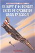 US Navy F-14 Tomcat Units of Operation Iraqi Freedom