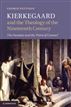 Kierkegaard and the Theology of the Nineteenth Century