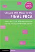 SBA and MTF MCQs for the Final FRCA